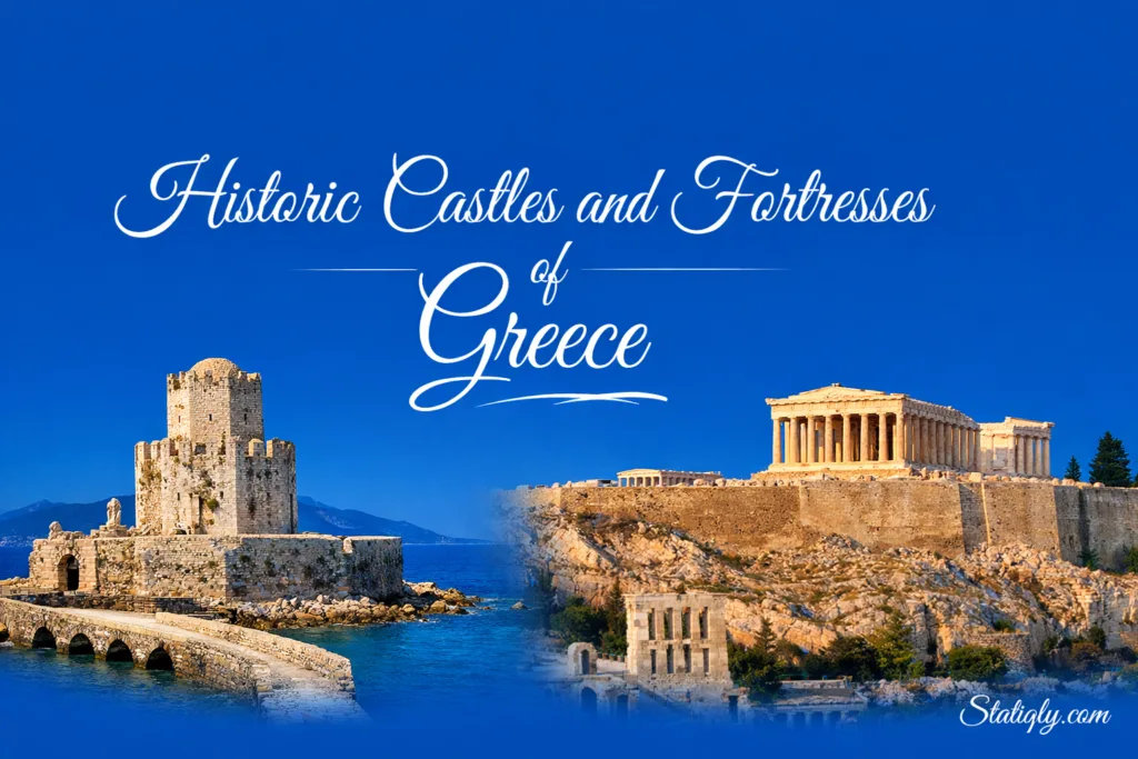Discover the stunning historic castles and fortresses of Greece along with their ancient architecture.