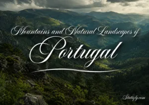 Beautiful mountains and natural landscapes of Portugal showcase stunning scenery and diverse terrains.