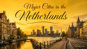 Scenic view of major cities in the Netherlands with tall buildings and a river during sunset.